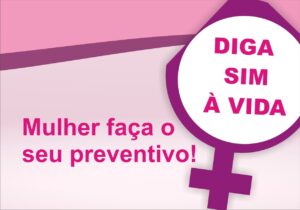 Read more about the article Sábado é Dia D para realização do exame Preventivo