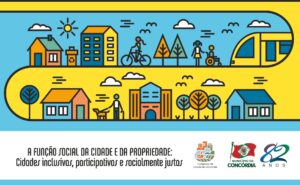 Read more about the article Conferência da Cidade de Concórdia vai discutir a função social da cidade e da propriedade