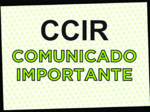 Read more about the article Comunicado CCIR, antigo Incra.
