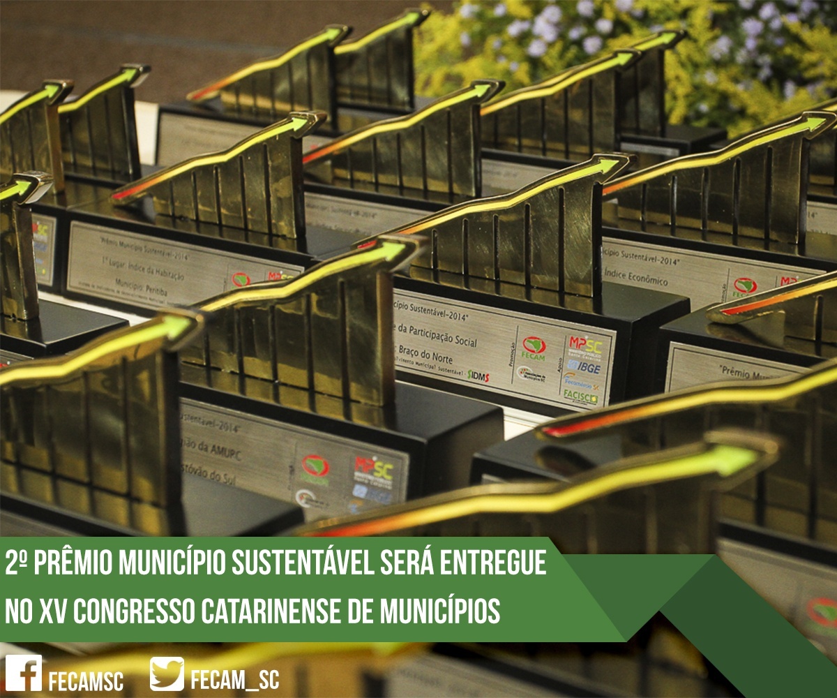 You are currently viewing 2º Prêmio Município Sustentável será entregue no XV Congresso Catarinense de Municípios