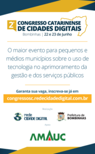 Read more about the article Gestores de 100 municípios já estão inscritos para o 2º Congresso Catarinense de Cidades Digitais
