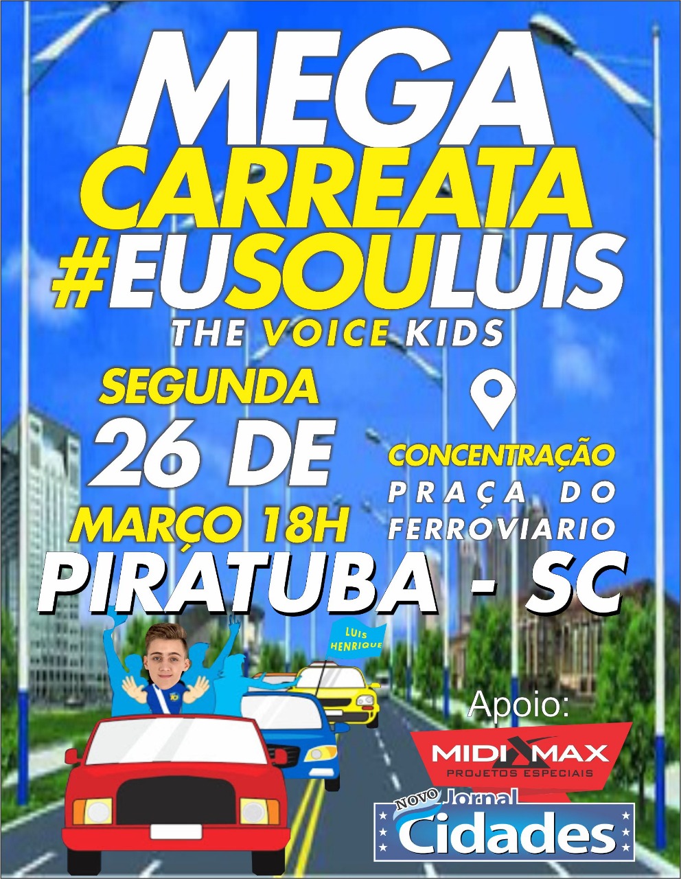 You are currently viewing Classificado para a semifinal do The Voice Kids: Mega Carreata em apoio a Luis Henrique Schultz