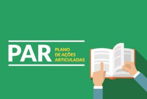 Read more about the article Capacitação sobre o Plano de Ações Articuladas (PAR)