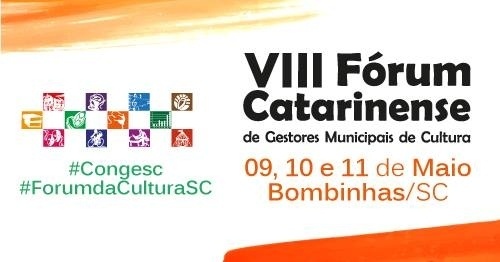 You are currently viewing VIII Fórum Catarinense de Cultura acontece em Bombinhas