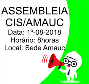 Read more about the article Edital de Convocação 02/2018 Assembleia CIS/Amauc