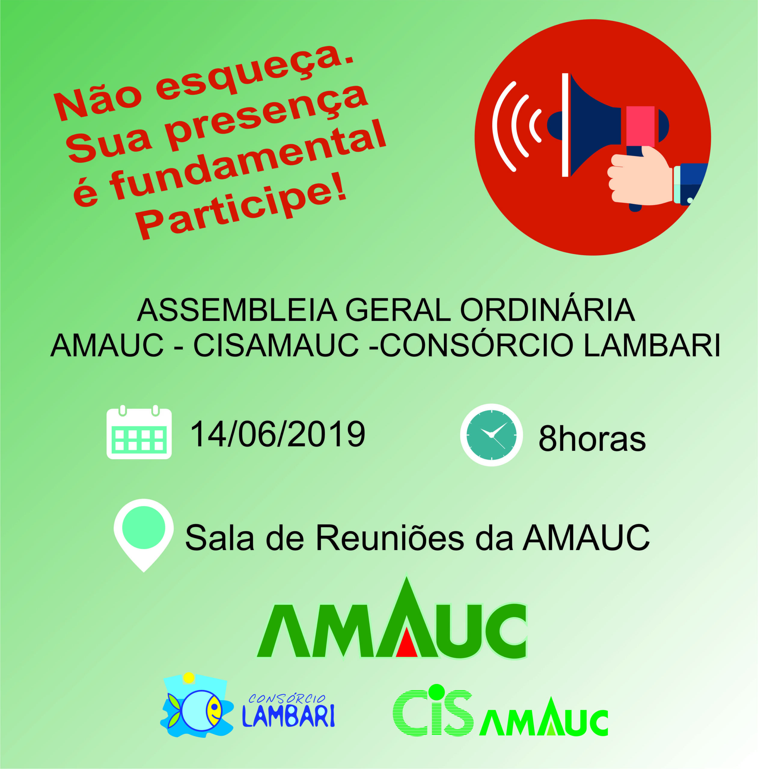 Read more about the article Marcada para o dia 14 de junho, as Assembleias da AMAUC, Consórcio Lambari e CIS AMAUC