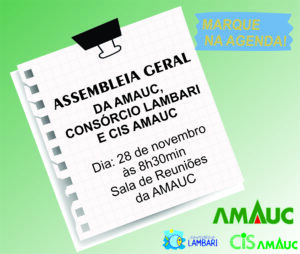 Read more about the article Assembleia da Amauc, Consórcio Lambari e Cis Amauc, com eleição da Diretoria para 2020 está marcada para o dia 28 de novembro