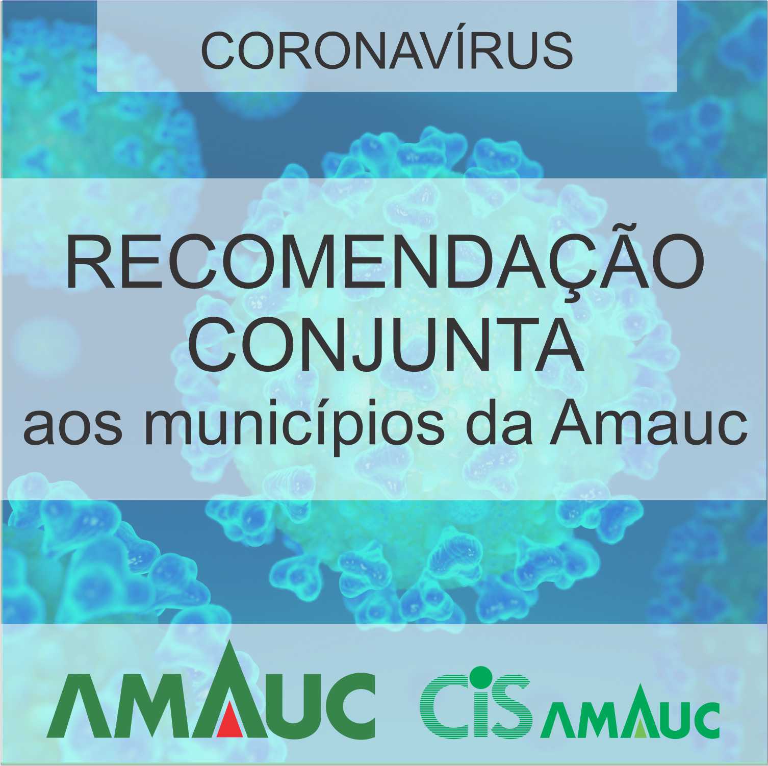 You are currently viewing AMAUC e CIS Amauc emitem recomendações aos municípios