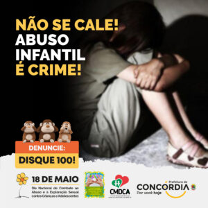 Read more about the article Não se cale! Abuso Infantil é Crime!