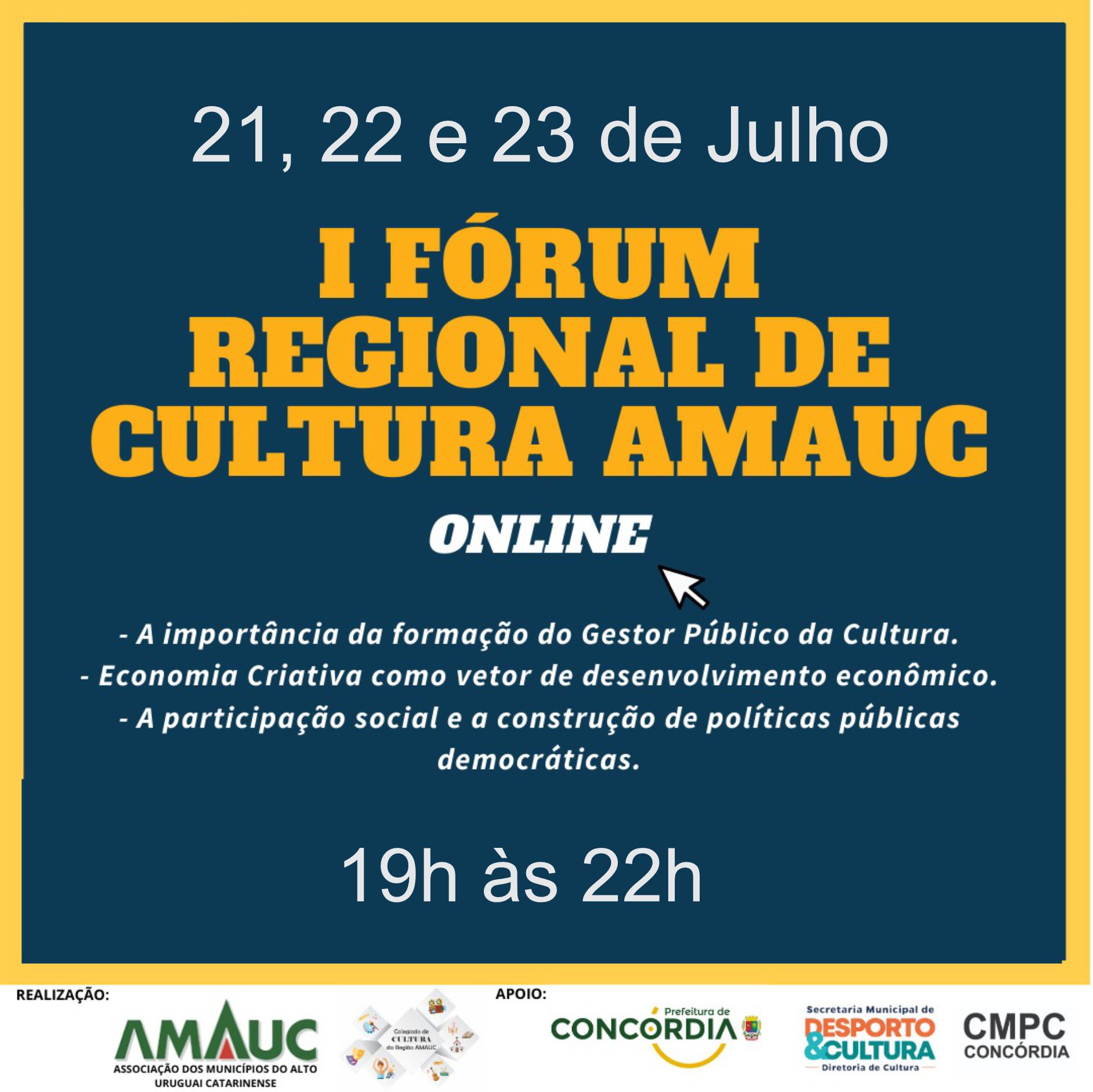 You are currently viewing I Fórum Regional de Cultura da Região AMAUC