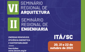 Read more about the article IV Seminário Regional de Arquitetura e II Seminário Regional de Engenharia